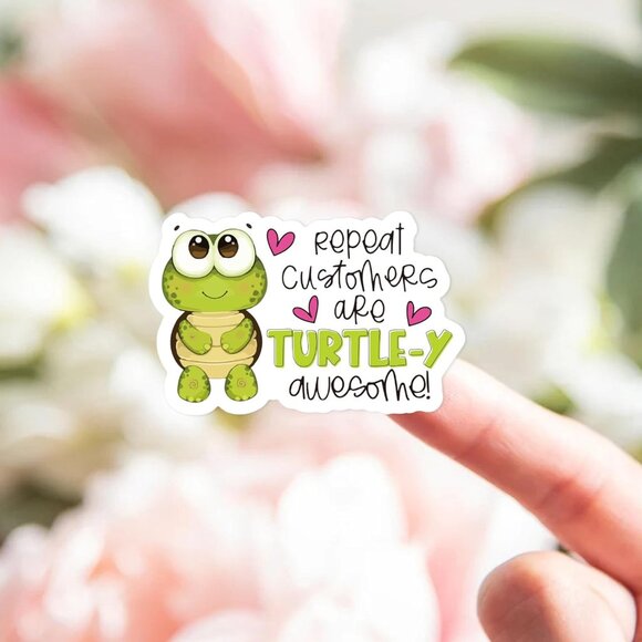 Cute Turtle Stickers Repeat Customers Are The Best Stickers 500 Roll NEW - Picture 3 of 4